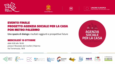  Costruire servizi: le dimensioni operative dellâ€™Agenzia Sociale per la Casa, mercoledÃ¬ 19 ottobre a Palermo lâ€™evento finale del progetto